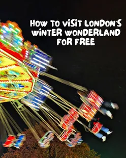 Family enjoying festive activities at Hyde Park's Winter Wonderland, London, with tips for free entry.