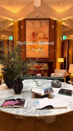 Morning at The Chancery Rosewood, Mayfair, London—stunning interiors, quiet luxury, impeccable service at a boutique hotel.