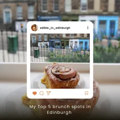 Brunch spots in Edinburgh featured, including The Old Spence Cafe and Room Rumours Coffee.