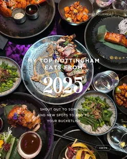 Delicious highlights from my top Nottingham eateries in 2025, showcasing new and hidden gems for 2026!