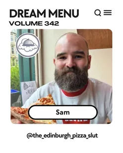 Sam from @the_edinburgh_pizza_slut shares insights in Dream Menu interview series about Glasgow's vibrant food scene.