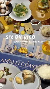 A review of the Amalfi Coast themed tasting menu at Six by Nico, showcasing each of the six courses with text overlays describing the dishes and cocktail pairings.
