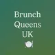Brunch Queens UK | Food & Travel Blog, London Coffee & Cafes influencer
