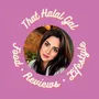 Rabia Zhen | That Halal Gal - Glasgow Food Influencer
