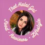 Rabia | That Halal Gal - London Food Influencer